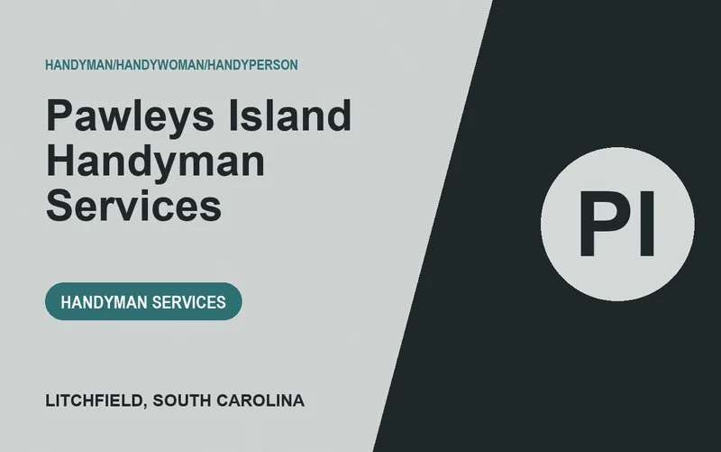 Pawleys Island Handyman Services in LITCHFIELD, South Carolina