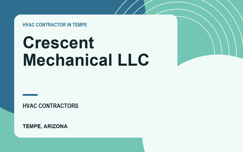 Crescent Mechanical LLC in Tempe, Arizona