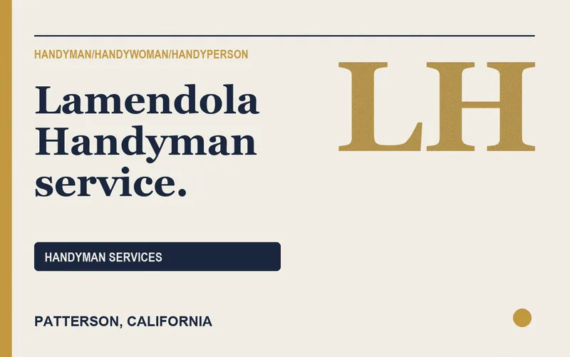 Lamendola Handyman service. in Patterson, California