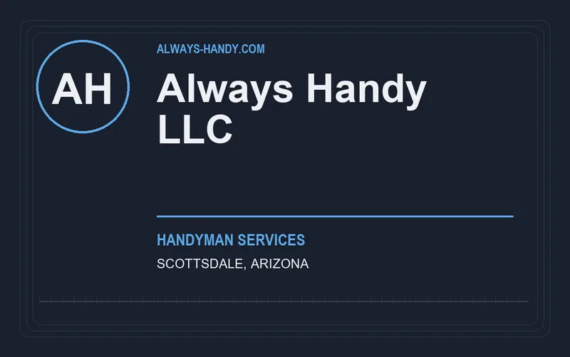 Always Handy LLC in Scottsdale, Arizona