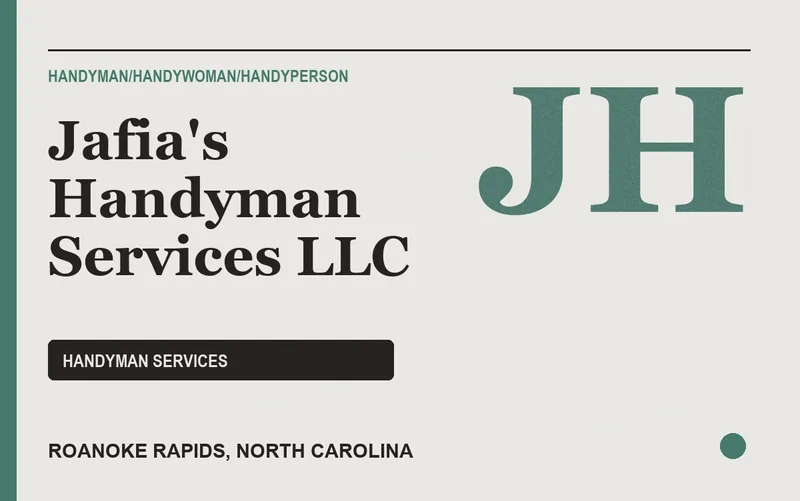 Jafia's Handyman Services Llc in Roanoke Rapids, North Carolina