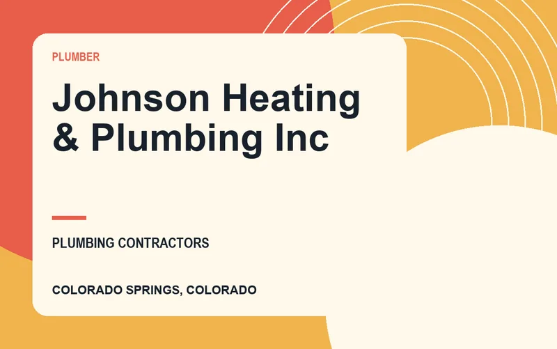 Johnson Heating & Plumbing Inc in Colorado Springs, Colorado