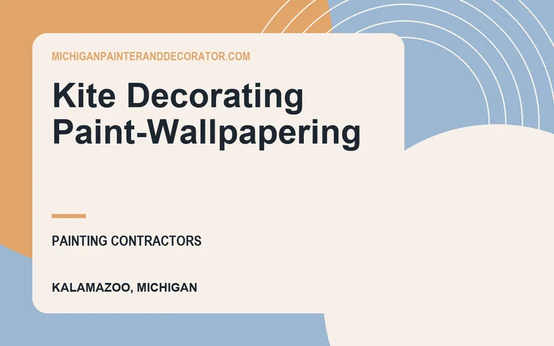 Kite Decorating Paint-Wallpapering in Kalamazoo, Michigan