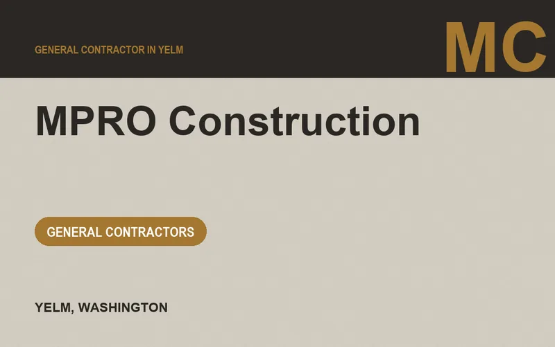 MPRO Construction in Yelm, Washington