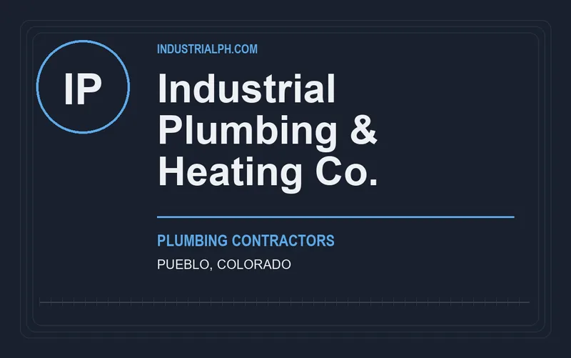Industrial Plumbing & Heating Co. in Pueblo, Colorado