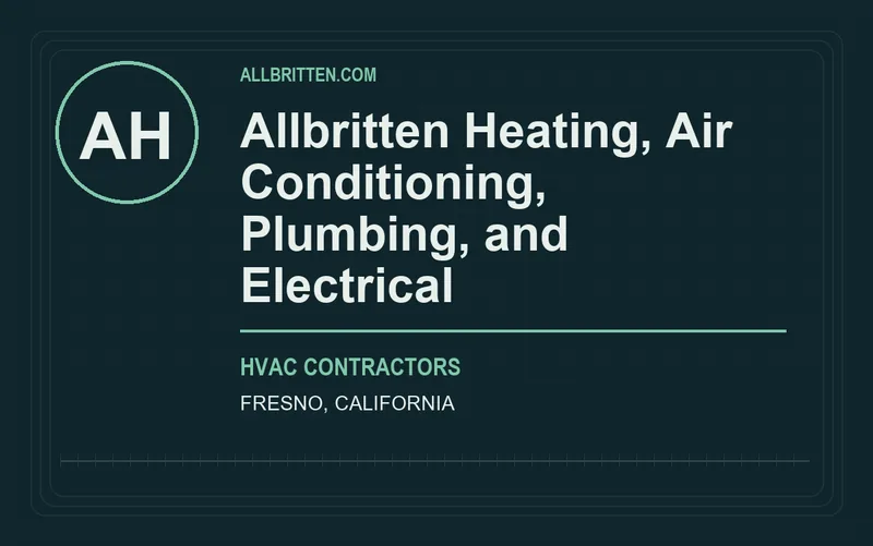 Allbritten Heating, Air Conditioning, Plumbing, and Electrical in Fresno, California