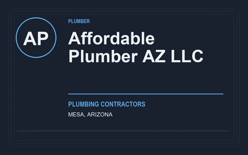 Affordable Plumber AZ LLC in Mesa, Arizona