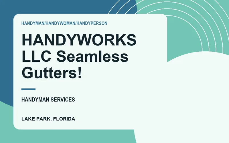 HANDYWORKS LLC Seamless Gutters! in Lake Park, Florida