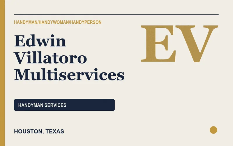 Edwin Villatoro Multiservices in Houston, Texas