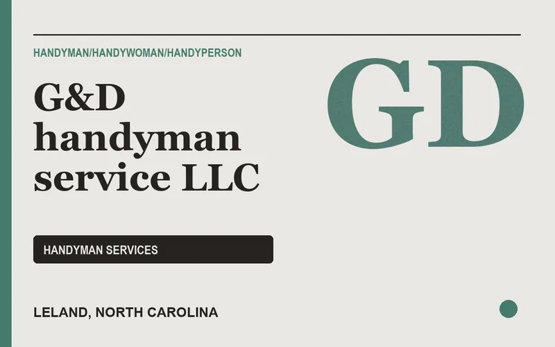 G&D handyman service llc in Leland, North Carolina