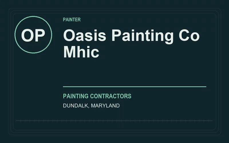 Oasis Painting Co Mhic in Dundalk, Maryland