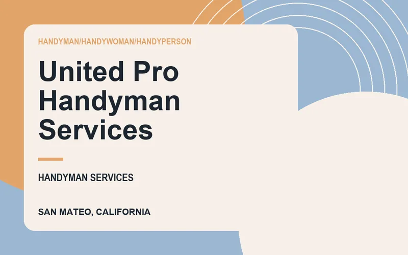 United Pro Handyman Services in San Mateo, California