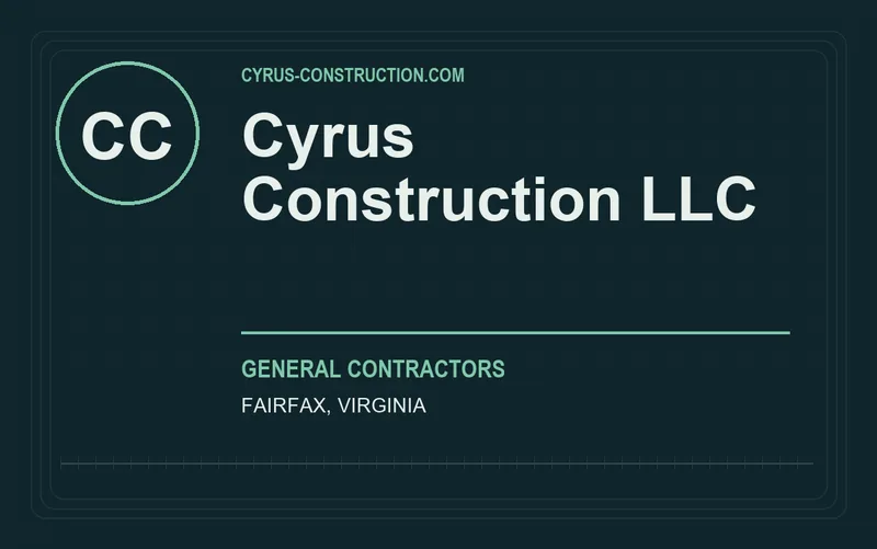 Cyrus Construction LLC in Fairfax, Virginia