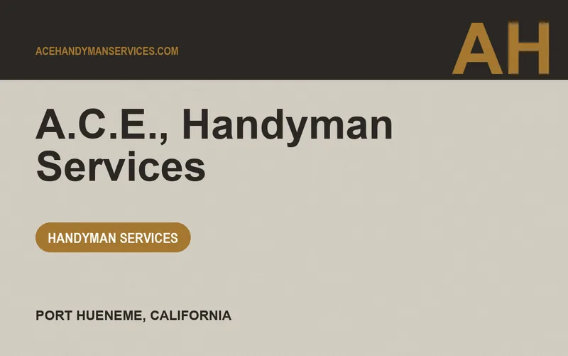 A.C.E., Handyman Services in Port Hueneme, California