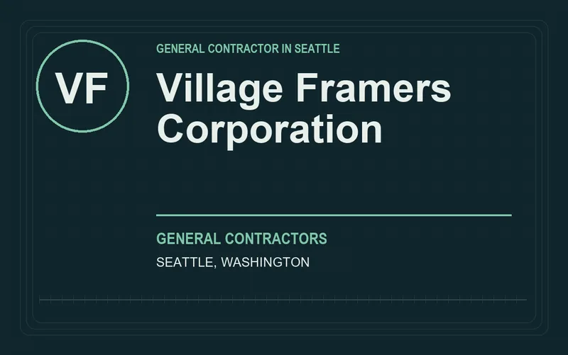 Village Framers Corporation in Seattle, Washington