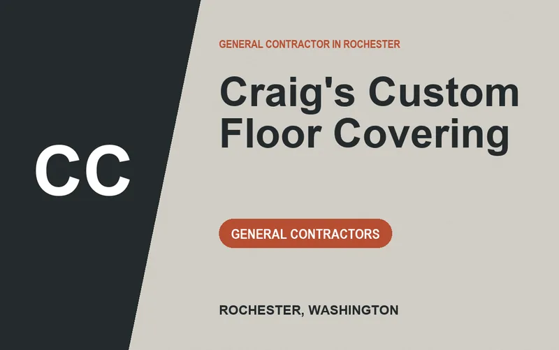 Craig's Custom Floor Covering in Rochester, Washington