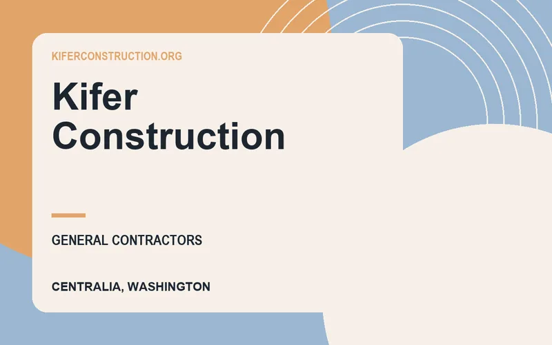 Kifer Construction in Centralia, Washington