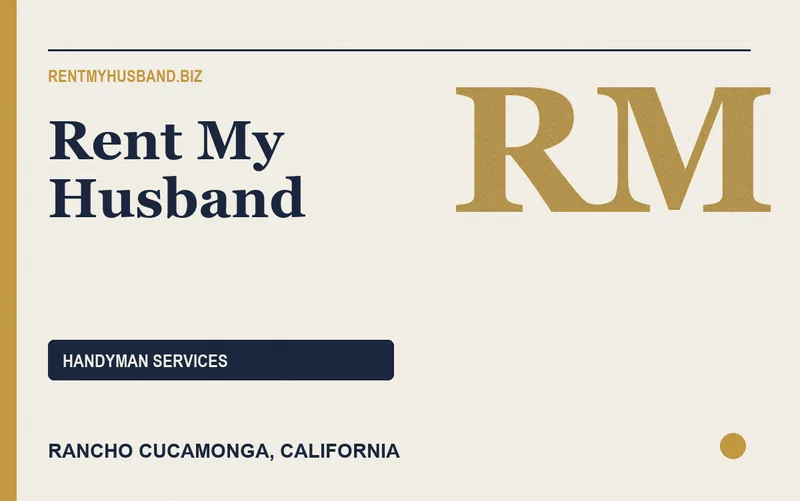 Rent My Husband in Rancho Cucamonga, California
