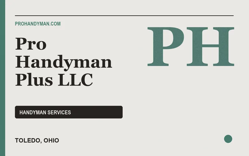 Pro Handyman Plus LLC in Toledo, Ohio