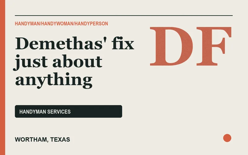 Demethas' fix just about anything in Wortham, Texas