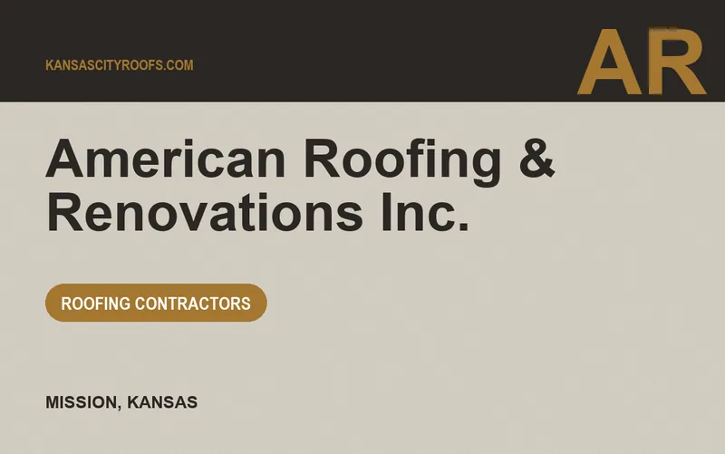 American Roofing & Renovations Inc. in Mission, Kansas