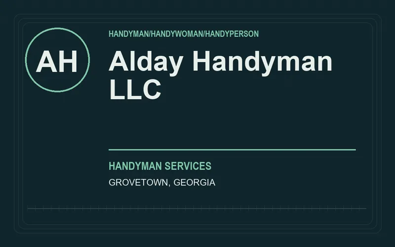 Alday Handyman LLC in Grovetown, Georgia