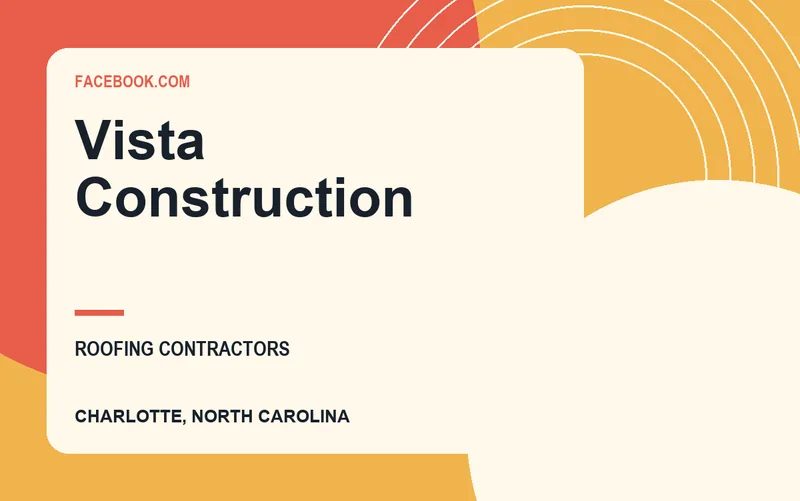 Vista Construction in Charlotte, North Carolina