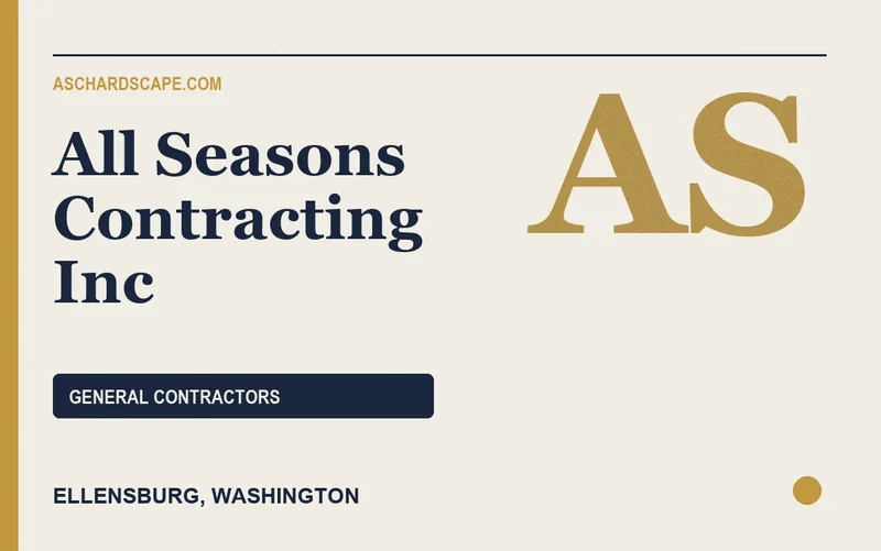 All Seasons Contracting Inc in Ellensburg, Washington