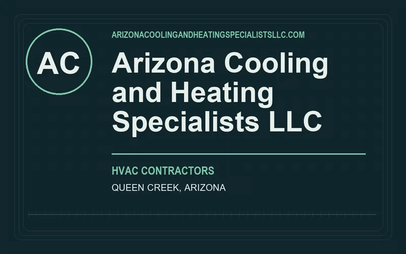 Arizona Cooling and Heating Specialists LLC in Queen Creek, Arizona