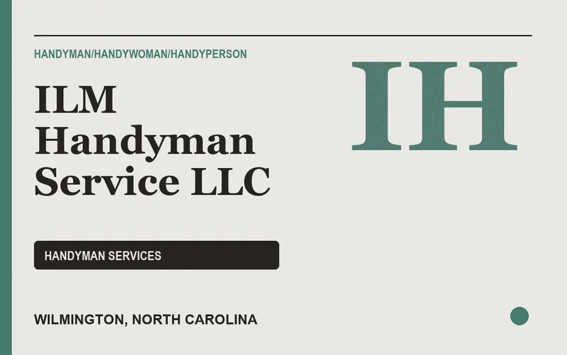 ILM Handyman Service LLC in Wilmington, North Carolina