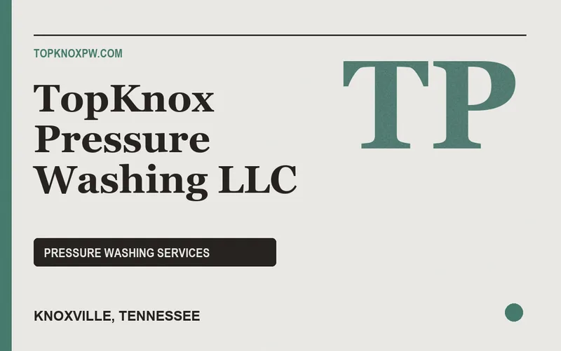 TopKnox Pressure Washing LLC in Knoxville, Tennessee