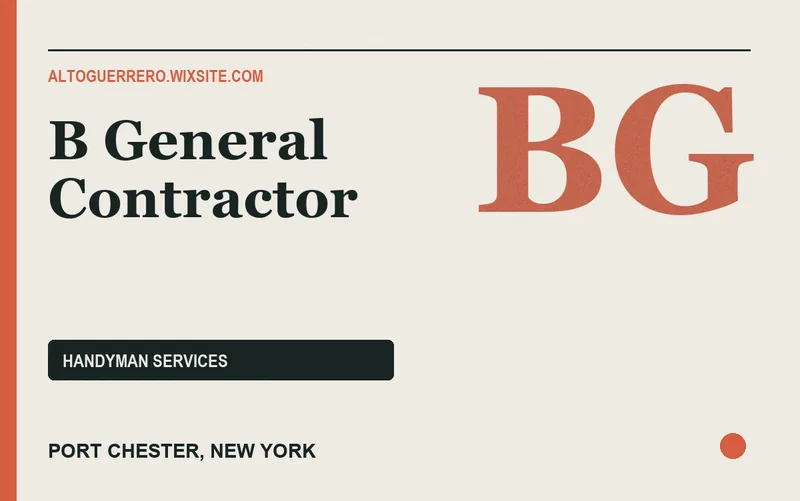 B GENERAL CONTRACTOR in Port Chester, New York