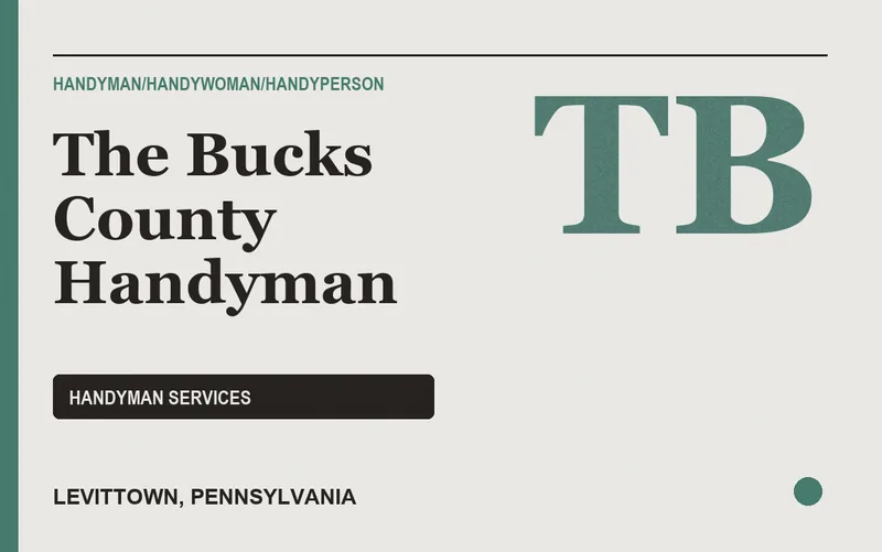 The Bucks County Handyman in Levittown, Pennsylvania