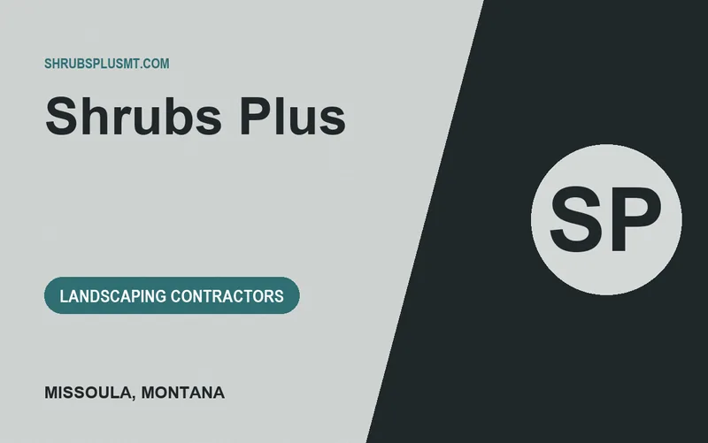 Shrubs Plus in Missoula, Montana