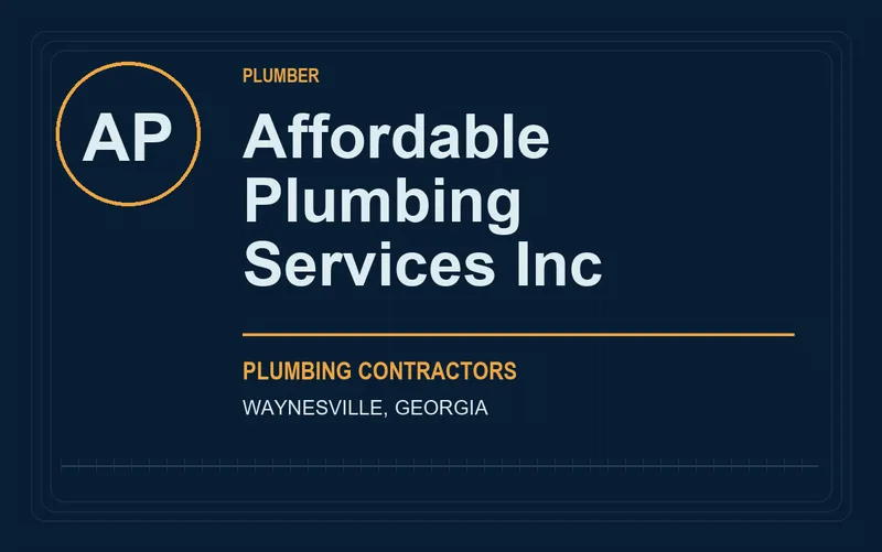 Affordable Plumbing Services Inc in Waynesville, Georgia
