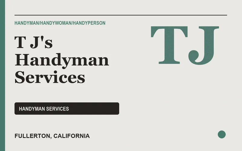 T J's Handyman Services in Fullerton, California