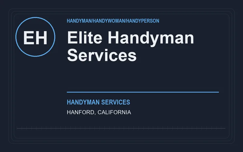 Elite Handyman Services in Hanford, California