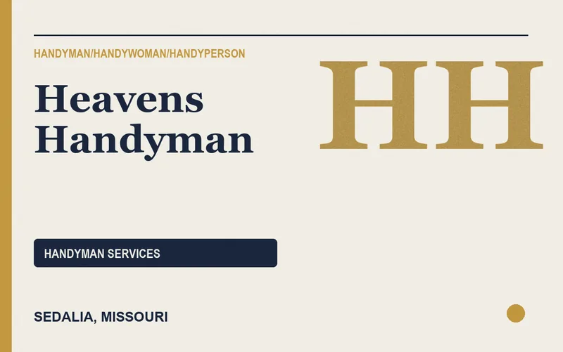 Heavens Handyman in Sedalia, Missouri