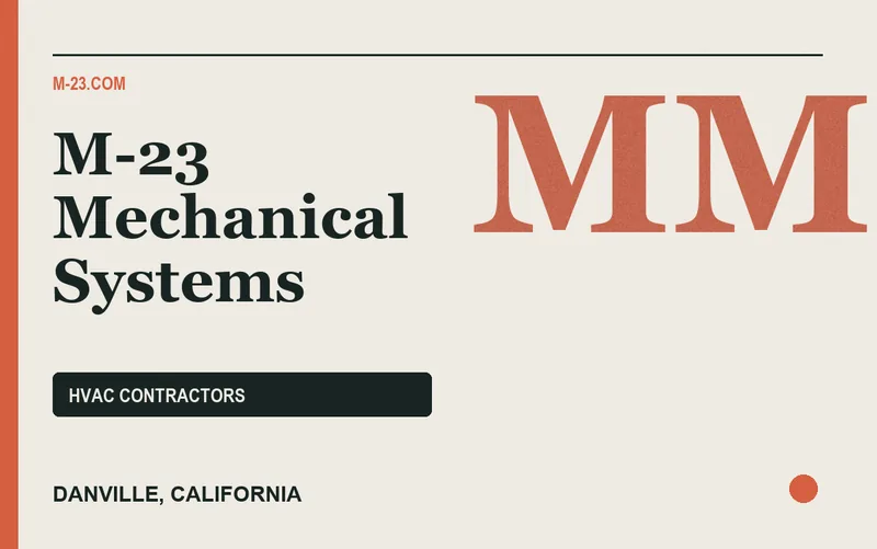 M-23 Mechanical Systems in Danville, California