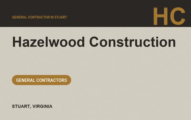 Hazelwood Construction in Stuart, Virginia