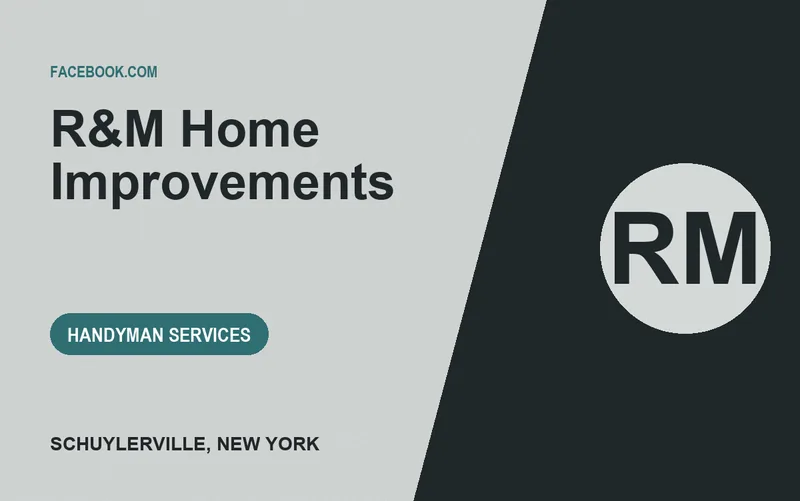 R&M Home Improvements in Schuylerville, New York