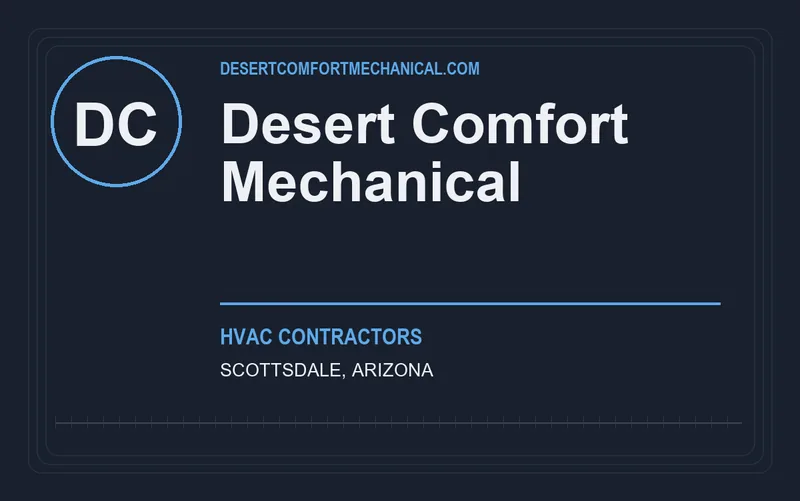 Desert Comfort Mechanical in Scottsdale, Arizona