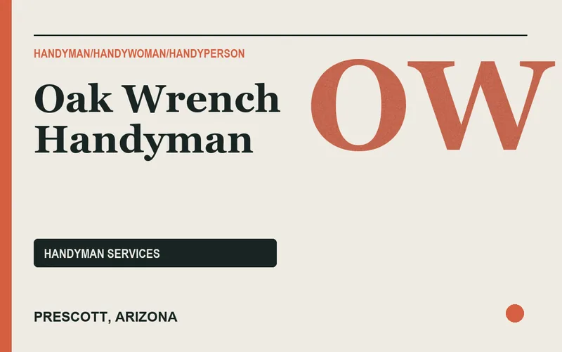 Oak Wrench Handyman in Prescott, Arizona