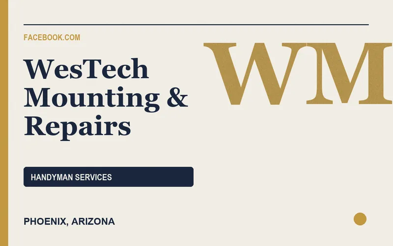 WesTech Mounting & Repairs in Phoenix, Arizona