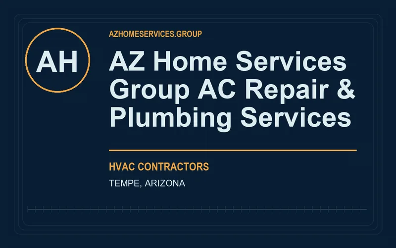 AZ Home Services Group AC Repair & Plumbing Services in Tempe, Arizona