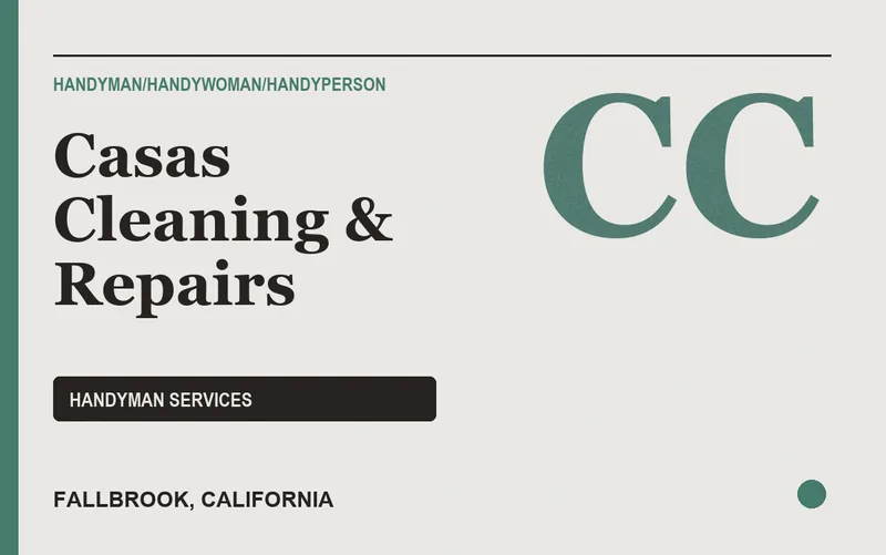 Casas Cleaning & Repairs in Fallbrook, California