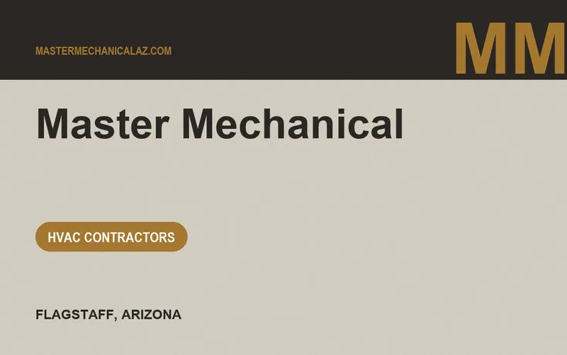Master Mechanical in Flagstaff, Arizona