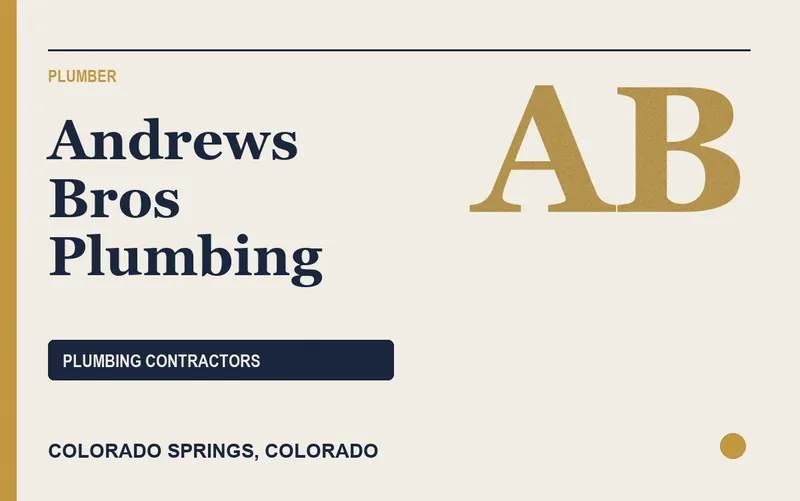 Andrews Bros Plumbing in Colorado Springs, Colorado