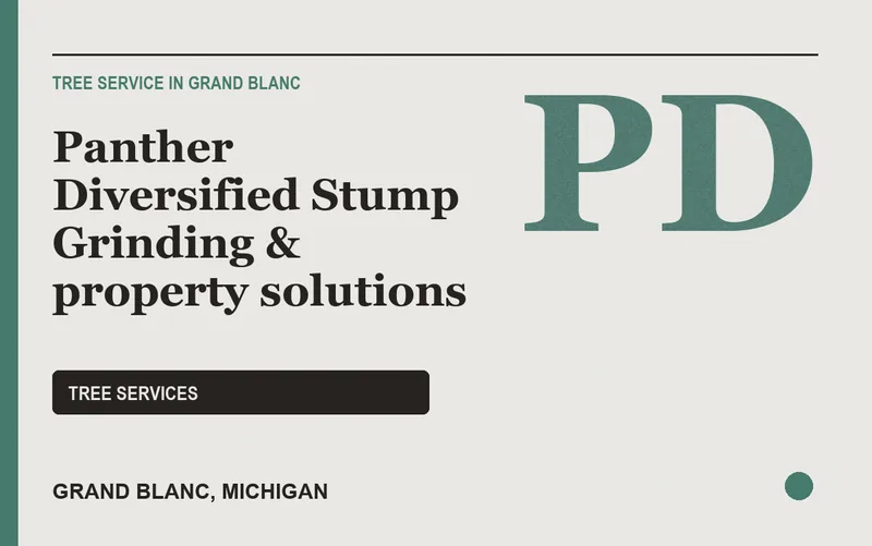 Panther Diversified Stump Grinding & property solutions in Grand Blanc, Michigan