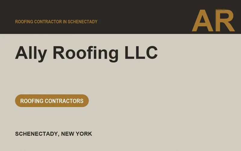 Ally Roofing LLC in Schenectady, New York
